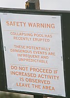 Warning Sign, West Thumb,  Yellowstone.